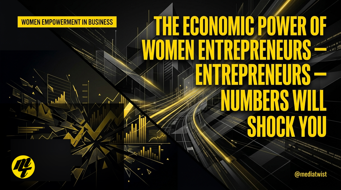 The economic power of women entrepreneurs — the numbers will shock you